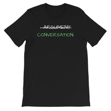 Argument Conversation Short-Sleeve Unisex T-Shirt © All rights reserved worldwide.